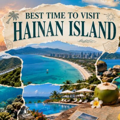 Best Time to Visit Hainan Island:Four Distinct Seasons With Unique Coastal, Mountain & Gourmet Experiences All Year Round